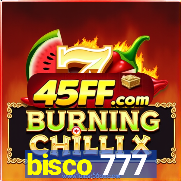 bisco 777